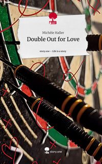 Produktbild: Double Out for Love. Life is a Story - story.one