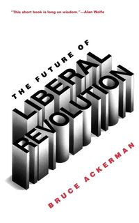 Produktbild: The Future of Liberal Revolution