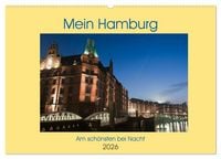 Produktbild: Mein Hamburg - Am sch&ouml;nsten bei Nacht (Wandkalender 2026 DIN A2 quer), CALVENDO Monatskalender