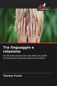 Produktbild: Tra linguaggio e relazione