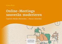 Produktbild: Online-Meetings souver&auml;n moderieren