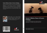 Produktbild: Suluk Il Mistico Daze di Sunan Kalijaga