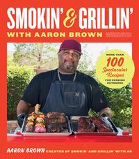 Produktbild: Smokin' and Grillin' with Aaron Brown