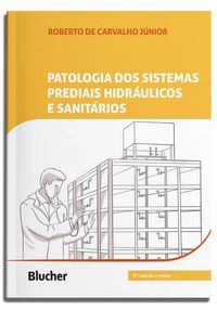 Produktbild: Patologia dos sistemas prediais hidr&aacute;ulicos e sanit&aacute;rios