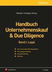 Bild vom Artikel Handbuch Unternehmenskauf & Due Diligence, Band I: legal vom Autor Thomas Ruhm