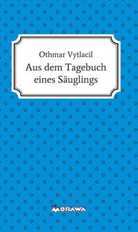 Produktbild: Aus dem Tagebuch eines S&auml;uglings