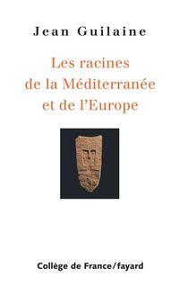 Produktbild: Racines de la M&eacute;diterran&eacute;e et de l'Europe