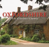 Produktbild: Uney, G: Oxfordshire the Glorious County