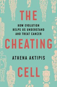 Produktbild: Aktipis, A: Cheating Cell