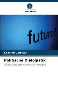 Produktbild: Politische Dialogistik