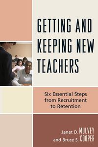 Produktbild: Getting and Keeping New Teachers