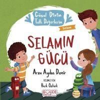 Produktbild: Selamin G&uuml;c&uuml; - G&uuml;zel Dinim Tatli Degerlerim