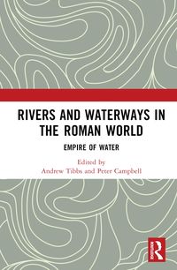 Produktbild: Rivers and Waterways in the Roman World