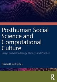 Produktbild: Posthuman Social Science and Computational Culture