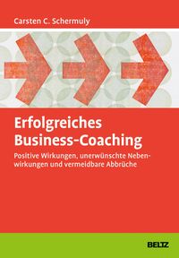 Bild vom Artikel Erfolgreiches Business-Coaching vom Autor Carsten C. Schermuly