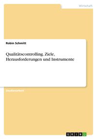 Produktbild: Qualit&auml;tscontrolling. Ziele, Herausforderungen und Instrumente