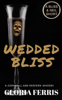 Produktbild: Wedded Bliss (A Cornwall & Redfern Mystery, #3.5)