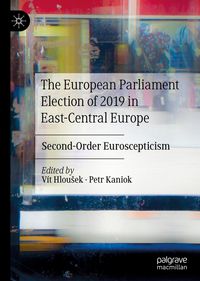 Produktbild: The European Parliament Election of 2019 in East-Central Europe