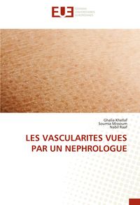 Produktbild: Les Vascularites Vues Par Un Nephrologue