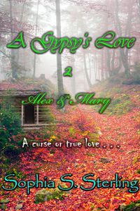 Produktbild: A Gypsy's Love 2 Alex & Mary