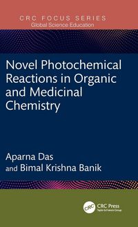Produktbild: Novel Photochemical Reactions in Organic and Medicinal Chemistry
