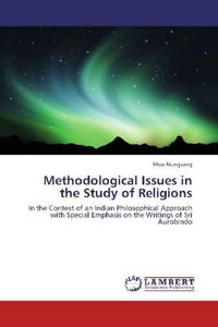 Produktbild: Nungsang, M: Methodological Issues in the Study of Religions