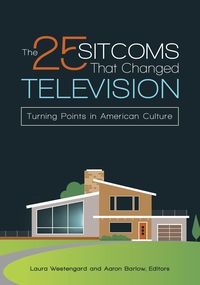Produktbild: The 25 Sitcoms That Changed Television