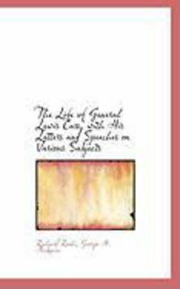 Produktbild: The Life of General Lewis Cass, with His Letters and Speeches on Various Subjects