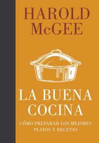 Produktbild: La buena cocina : c&oacute;mo preparar los mejores platos y recetas