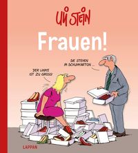 Bild vom Artikel Uli Stein Cartoon-Geschenke: Frauen! vom Autor Uli Stein