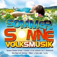 Bild vom Artikel Sommer,Sonne,Volksmusik vom Autor Various Artists