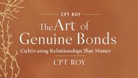 Produktbild: "The Art of Genuine Bonds: Cultivating Relationships That Matter"