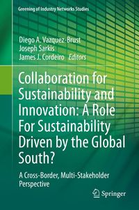 Produktbild: Collaboration for Sustainability and Innovation: A Role For Sustainability Driven by the Global South?