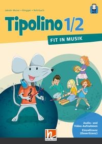 Produktbild: Tipolino 1/2 D - Fit in Musik. Audio- und Video-Aufnahmen Einzellizenz