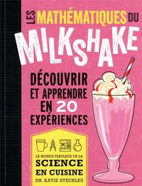 Produktbild: Les math&eacute;matiques du milkshake