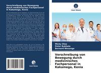 Produktbild: Verschreibung von Bewegung durch medizinisches Fachpersonal in Kakamega, Kenia