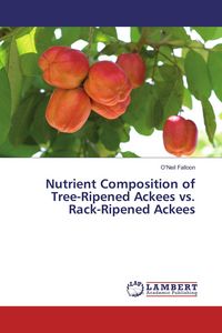 Produktbild: Nutrient Composition of Tree-Ripened Ackees vs. Rack-Ripened Ackees