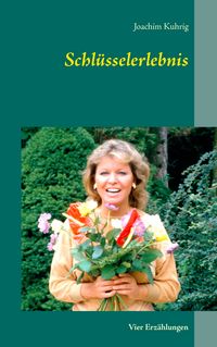 Produktbild: Schl&uuml;sselerlebnis