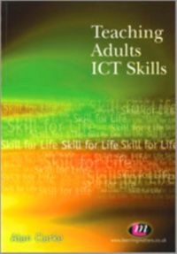 Produktbild: Clarke, A: Teaching Adults ICT Skills