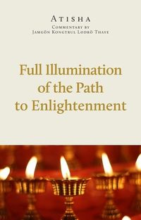 Produktbild: Full Illumination of the Path to Enlightenment