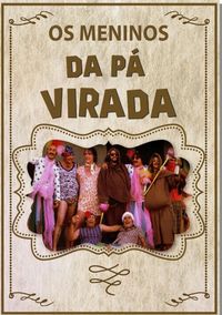 Produktbild: Os Meninos Da P&aacute; Virada