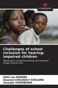Produktbild: Challenges of school inclusion for hearing-impaired children