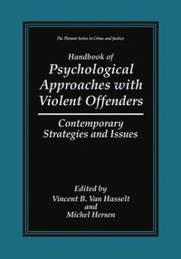 Produktbild: Handbook of Psychological Approaches with Violent Offenders