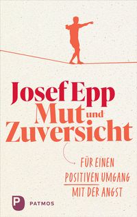 Produktbild: Mut und Zuversicht
