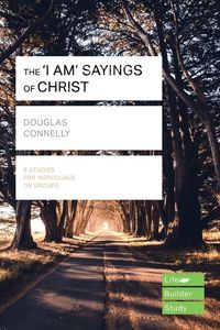 Produktbild: The 'I am' sayings of Christ (Lifebuilder Study Guides)