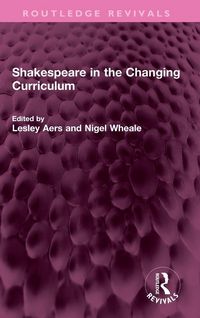 Produktbild: Shakespeare in the Changing Curriculum