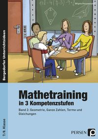 Bild vom Artikel Mathetraining in 3 Kompetenzstufen - 7./8. Klasse vom Autor Brigitte Penzenstadler