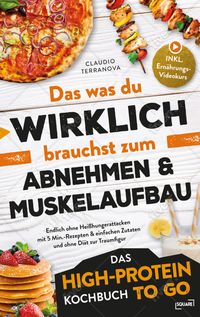 Produktbild: Das was du WIRKLICH brauchst zum Abnehmen & Muskelaufbau