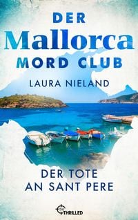 Produktbild: Der Mallorca Mord Club - Der Tote an Sant Pere