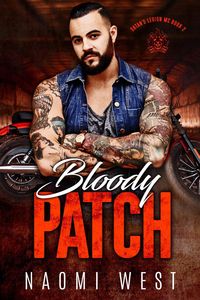 Produktbild: Bloody Patch (Satan's Legion MC, #2)